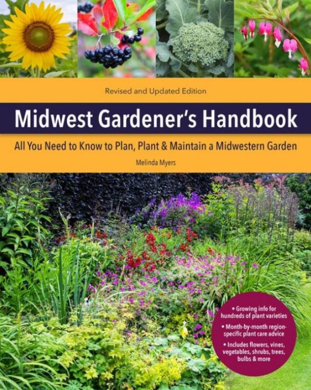 The Marvelous Melinda Myers -Midwest Gardener's Handbook